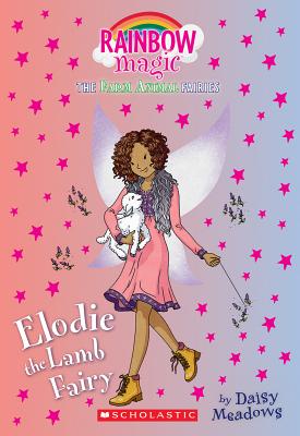 Elodie the Lamb Fairy (the Farm Animal Fairies #2), Volume 2: A Rainbow Magic Book
