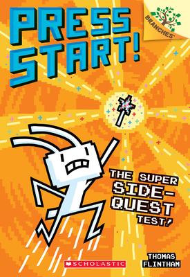 The Super Side-Quest Test!: A Branches Book (Press Start! #6), Volume 6