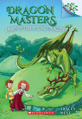 The Land of the Spring Dragon: A Branches Book (Dragon Masters #14), Volume 14