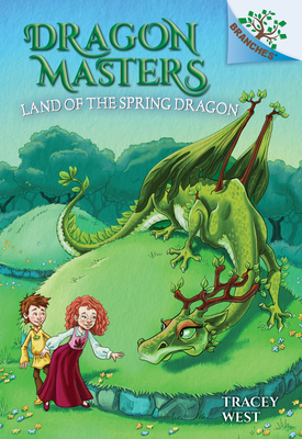 The Land of the Spring Dragon: A Branches Book (Dragon Masters #14) #14), Volume 14
