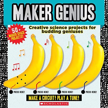 Maker Genius: 70+ Home Science Experiments: Creative Science Projects for Budding Geniuses