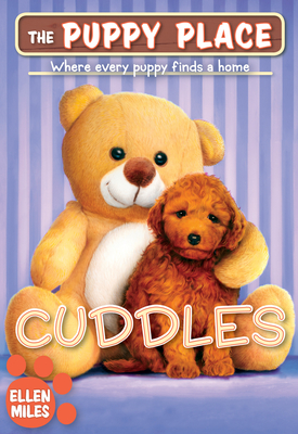 Cuddles (the Puppy Place #52), Volume 52