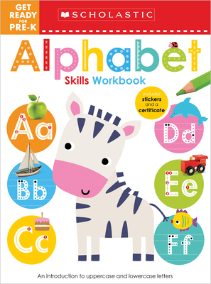 Get Ready for Pre-K ABC Workbook: Scholastic Early Learners (Workbook)