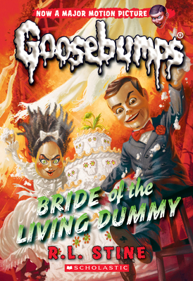 Bride of the Living Dummy (Classic Goosebumps #35), Volume 35
