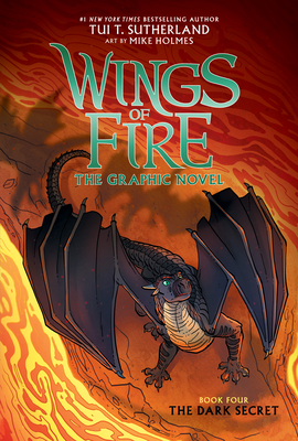 The Dark Secret (Wings of Fire Graphic Novel #4): A Graphix Book, Volume 4