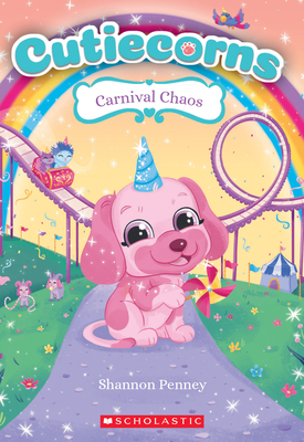 Carnival Chaos (Cutiecorns #4), Volume 4