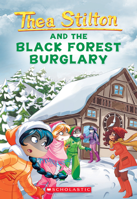 Black Forest Burglary (Thea Stilton #30), Volume 30