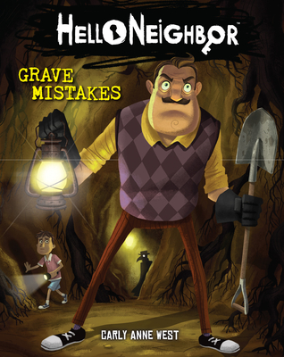 Grave Mistakes (Hello Neighbor #5), Volume 5