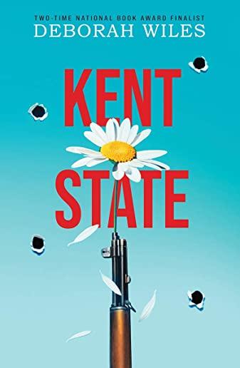 Kent State (Unabridged Edition)