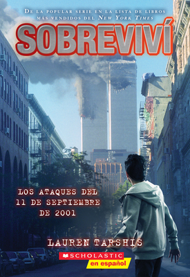 SobrevivÃ­ Los Ataques del 11 de Septiembre de 2001 (I Survived the Attacks of September 11, 2001)