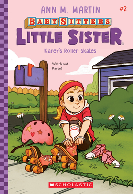 Karen's Roller Skates (Baby-Sitters Little Sister #2), 2