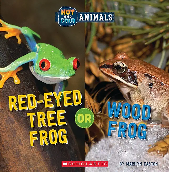 Red-Eyed Tree Frog or Wood Frog (Hot and Cold Animals)
