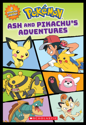 Ash and Pikachu's Adventures (PokÃ©mon)