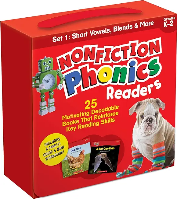 Nonfiction Phonics Readers Set 1: Short Vowels, Blends & More (Single-Copy Set): 25 Motivating Decodable Books That Reinforce Key Reading Skills