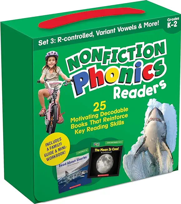 Nonfiction Phonics Readers Set 3: R-Control, Variant Vowels & More (Single-Copy Set): 25 Motivating Decodable Books That Reinforce Key Reading Skills