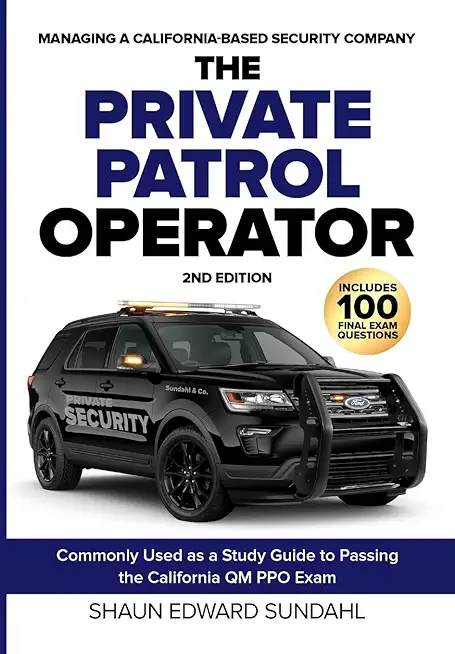 The Private Patrol Operator