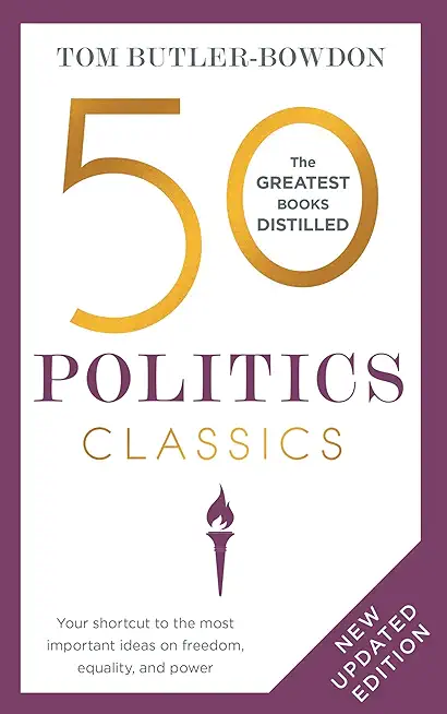 50 Politics Classics: Revised Edition
