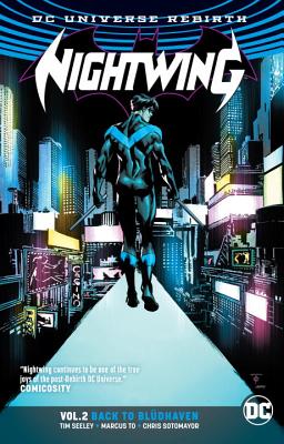 Nightwing Vol. 2: Back to BlÃ¼dhaven (Rebirth)