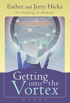 Getting Into the Vortex Cards: A Deck of 60 Relationship Cards, Plus Dear Friends Card