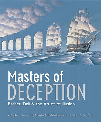 Masters of Deception: Escher, DalÃ­ & the Artists of Optical Illusion
