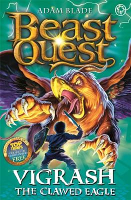 Beast Quest: 70: Vigrash the Clawed Eagle