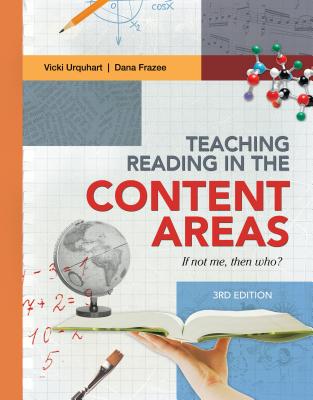 Teaching Reading in the Content Areas: If Not Me, Then Who?