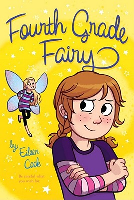 Fourth Grade Fairy, Volume 1