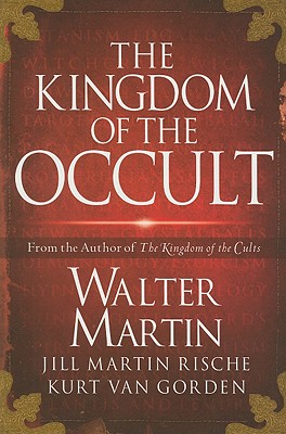 The Kingdom of the Occult