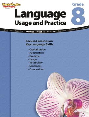 Language: Usage and Practice Reproducible Grade 8