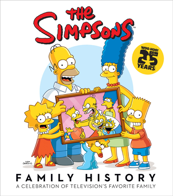 The Simpsons Family History: A Celebration of Television's Favorite Family
