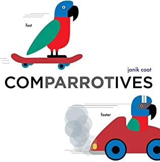 Comparrotives (a Grammar Zoo Book)