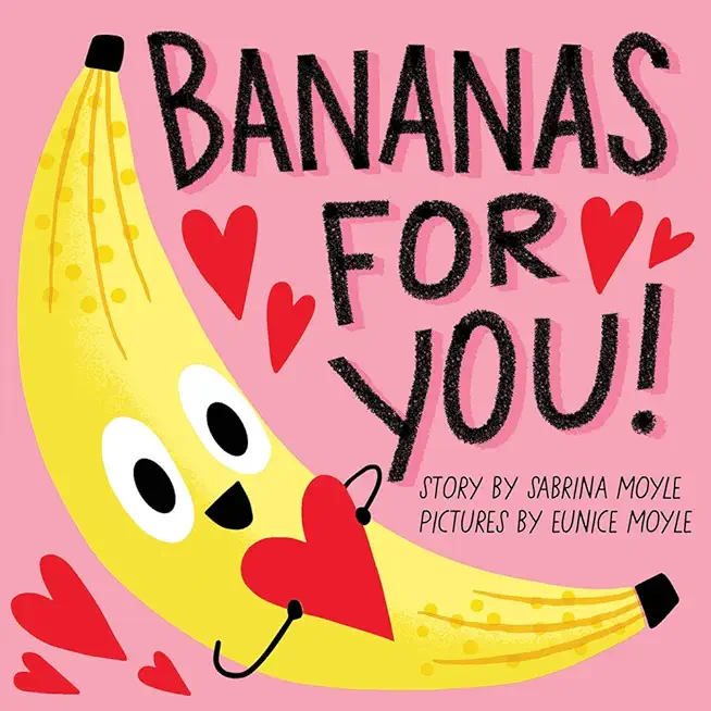 Bananas for You! (a Hello!lucky Book)