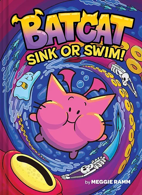 Sink or Swim! (Batcat Book #2)