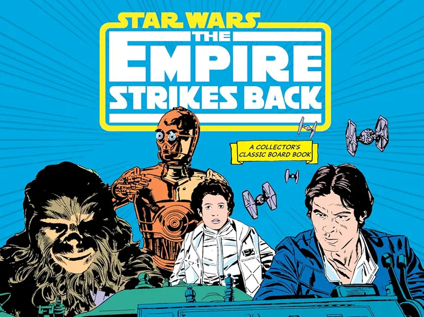 Star Wars: The Empire Strikes Back (a Collector's Classic Board Book): A Board Book