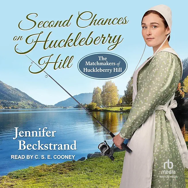 Second Chances on Huckleberry Hill