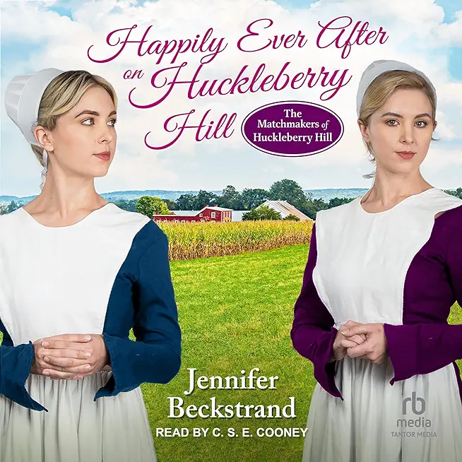 Happily Ever After on Huckleberry Hill
