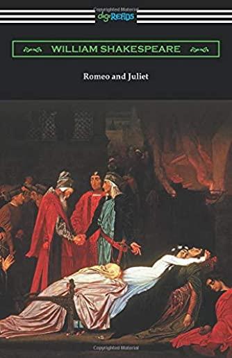 Romeo and Juliet: (annotated by Henry N. Hudson with an Introduction by Charles Harold Herford)