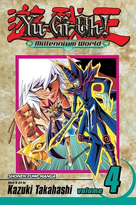 Yu-Gi-Oh!: Millennium World, Vol. 4 [With Yu-GI-Oh! Card]