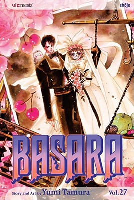 Basara, Vol. 27, 27: Final Volume!