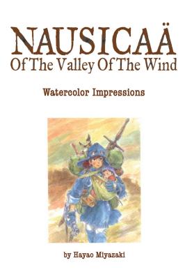 NausicaÃ¤ of the Valley of the Wind: Watercolor Impressions