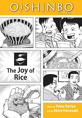 Oishinbo a la Carte: The Joy of Rice