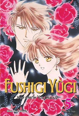 Fushigi YÃ»gi, Vol. 5 (Vizbig Edition)