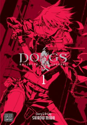 Dogs, Vol. 1, Volume 1: Bullets & Carnage