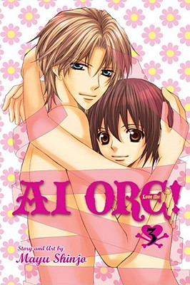 AI Ore!, Vol. 3, Volume 3: Love Me!