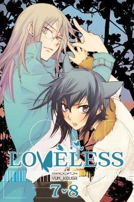 Loveless (2-In-1), Vol. 4, Volume 4: Includes Vols. 7 & 8