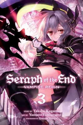 Seraph of the End, Vol. 3, Volume 3