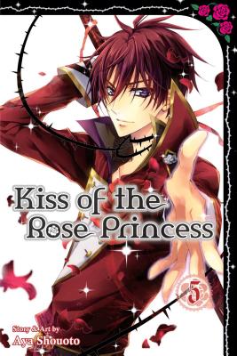 Kiss of the Rose Princess, Vol. 5, Volume 5