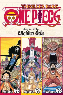 One Piece (Omnibus Edition), Volume 16: Thriller Bark, Includes Vols. 46, 47 & 48