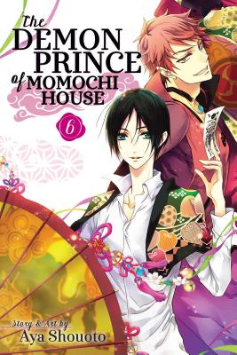 The Demon Prince of Momochi House, Vol. 6, Volume 6