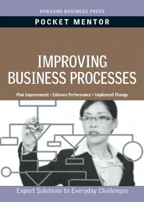 Improving Business Processes: Expert Solutions to Everyday Challenges